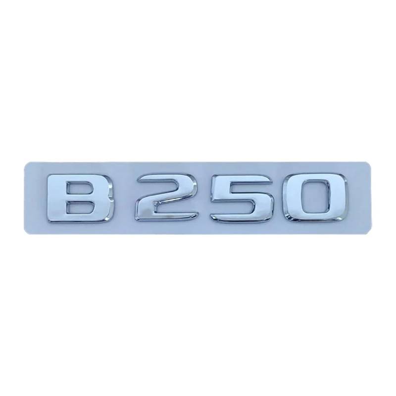 BGAGNVNLPT 3D ABS Chrome Black for B180 B200 B220 B250 B260 W246 W245 Car Trunk Letters Emblem Badge Logo Sticker Accessories Abzeichen Logo Abziehbild(Chrome Silver B250) von BGAGNVNLPT