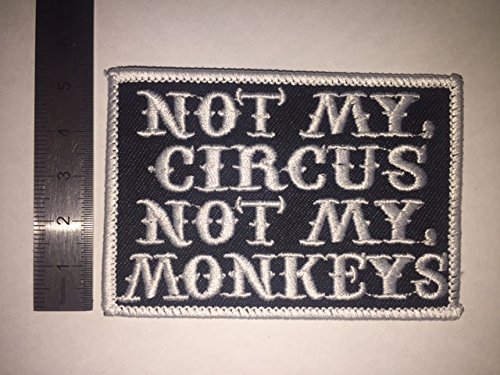 Ecusson-Patches Aufnaher Toppa???Not my Circus Not My Monkeys White???zum Aufb?geln von BLUE HAWAI