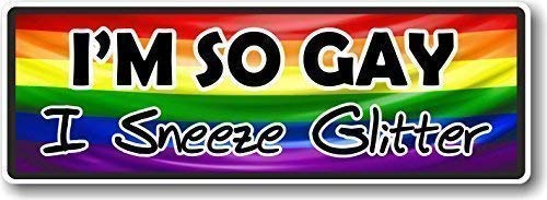 CTD Lustiger I'm So Gay I Sneeze Glitter Slogan Mit Retro Style Neuheit Autoaufkleber Design Vinyl Auto Aufkleber 175x60mm von CTD