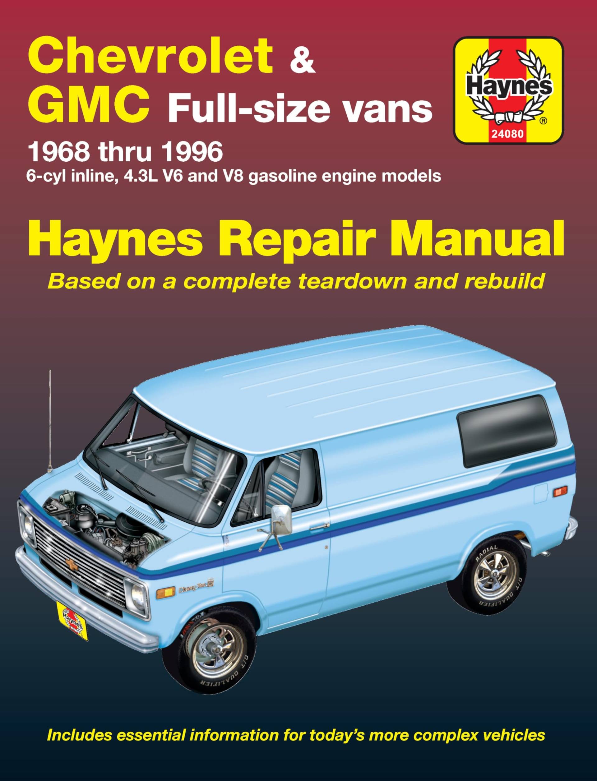 Chevrolet & GMC Full-size vans 1968 thru 1996 (Haynes Manuals) von Cengage Learning