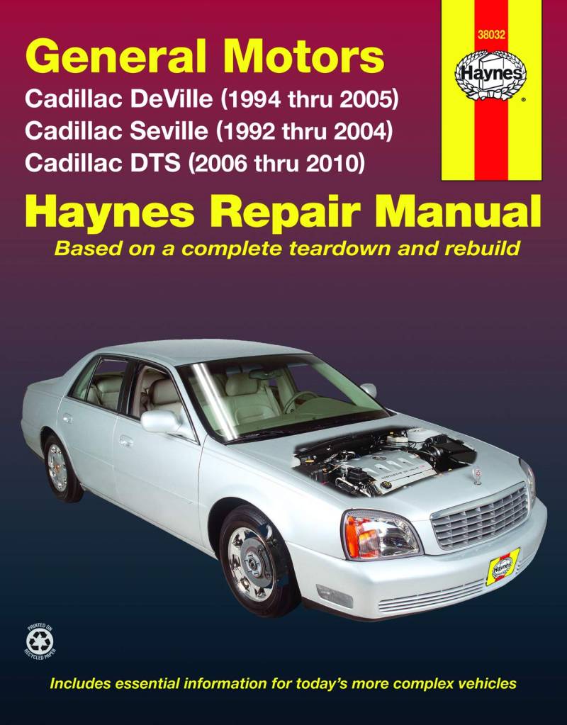 General Motors Cadillac DeVille (1994 thru 2005) Cadillac Seville (1992 thru 2004) Cadillac DTS (2006 thru 2010) (Hayne's Automotive Repair Manual) von Cengage Learning