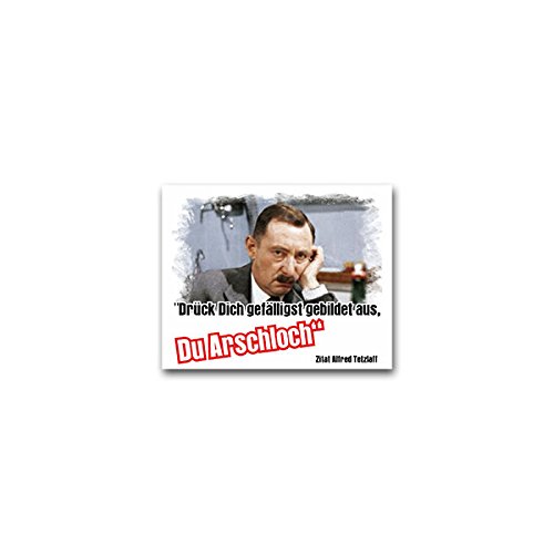 Copytec Aufkleber/Sticker -Alfred Tetzlaff Bildungslücke Drück Dich gefälligst gebildet aus Du Arschloch Herz und eine Seele Kult Serie Humor Spaß Zitat Spruch 9x7cm #A2220 von Copytec