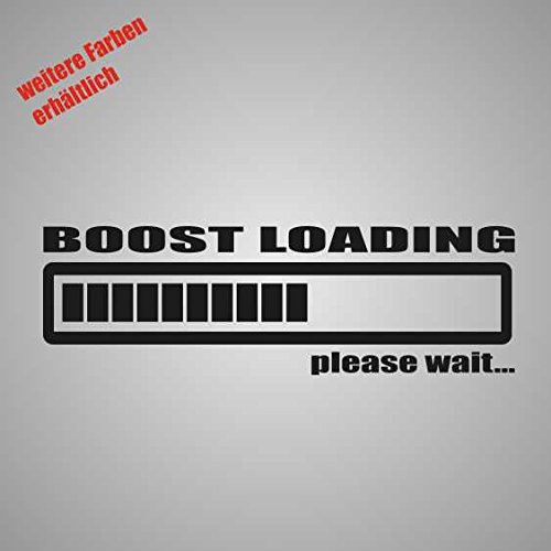 Aufkleber Boost Loading Sticker Decal Folie Tuning (schwarz) von Dinger-Design