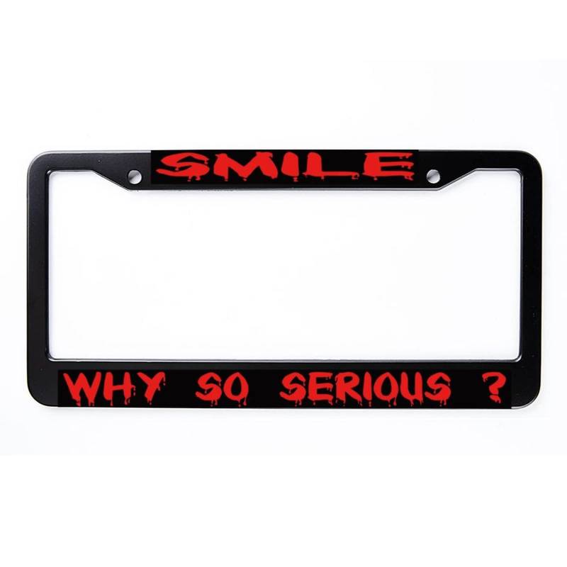 Auto-Auto-Tag-Abdeckung aus Aluminium, Smile Why So Serious Nummernschild-Rahmen mit 2 Löchern, Nummernschild-Halter von Funlucy