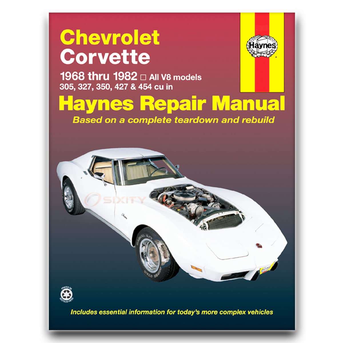 Chevrolet Corvette, 1968-1982: 305, 327, 350, 427 & 454 cu in (Haynes Manuals) von Haynes