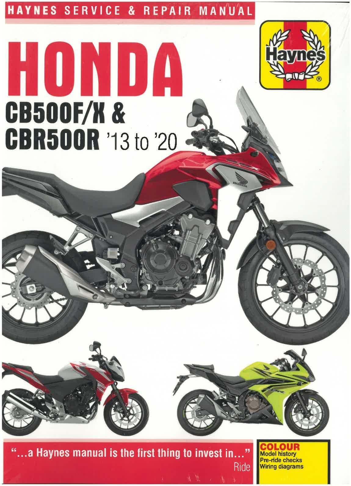 Honda CB500F/X & CBR500R update (13 -20): 2013 to 2020 (Haynes Service & Repair Manual) von Haynes Manuals N. America, Inc.