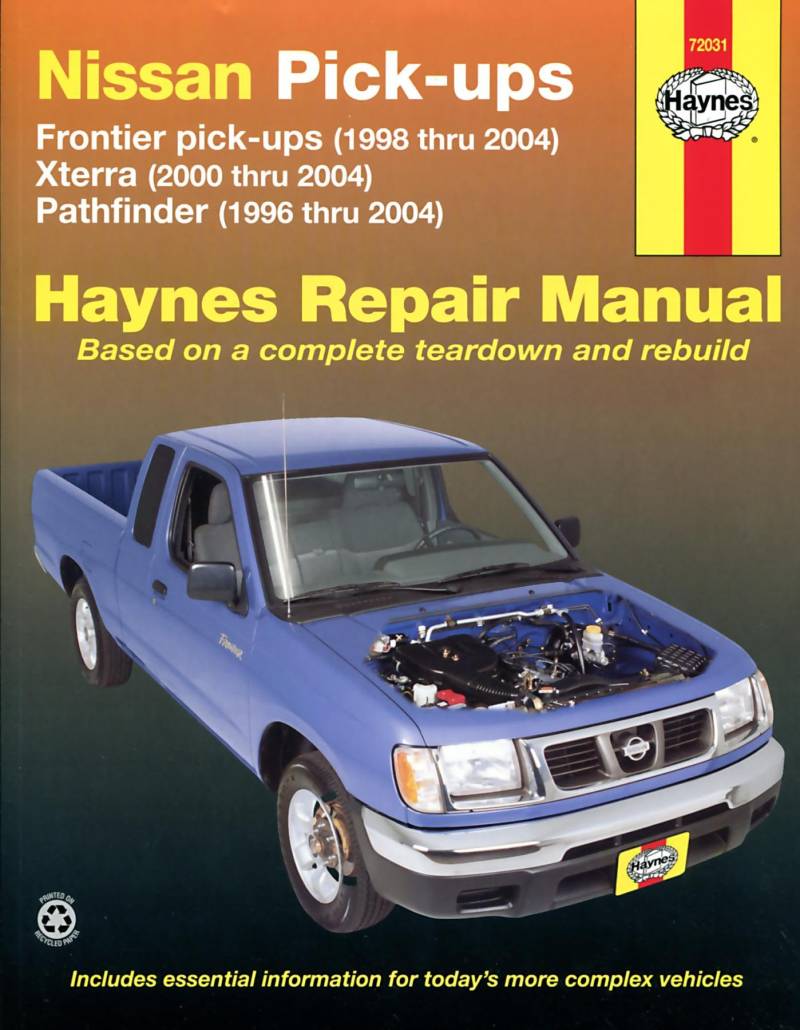 Nissan Pick-ups: Frontier pick-ups (1998 thru 2004), Xterra (2000 thru 2004), Pathfinder (1996 thru 2004): Frontier Pick-ups 1998-2004 Xterra ... 1996-2004 (Hayne's Automotive Repair Manual) von Haynes Manuals N. America, Inc.