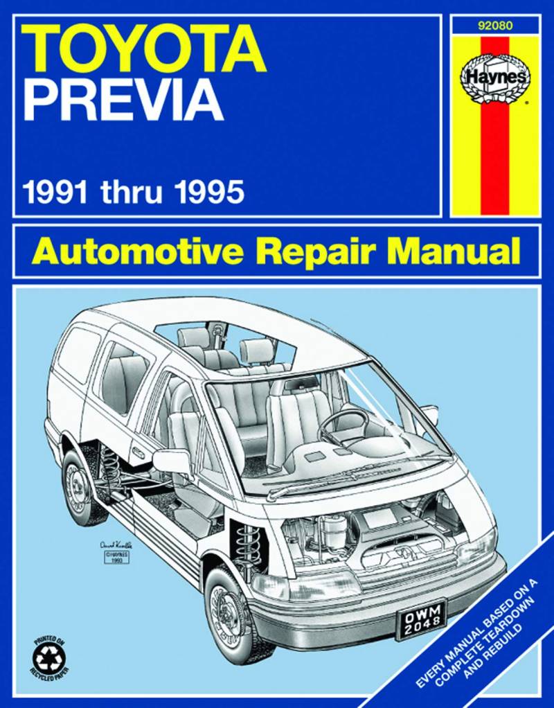 Toyota Previa: 1991 thru 1995 (Haynes Repair Manual) von Haynes Manuals N. America, Inc.