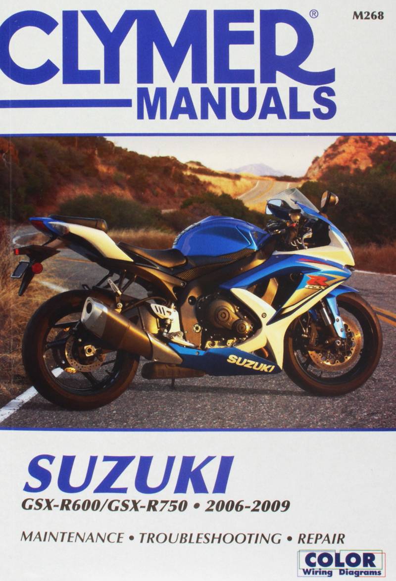 Suzuki GSX-R600/750 Motorcycle (2006-2009) Service Repair Manual: 2006-2009 (Clymer Powersport) von Haynes