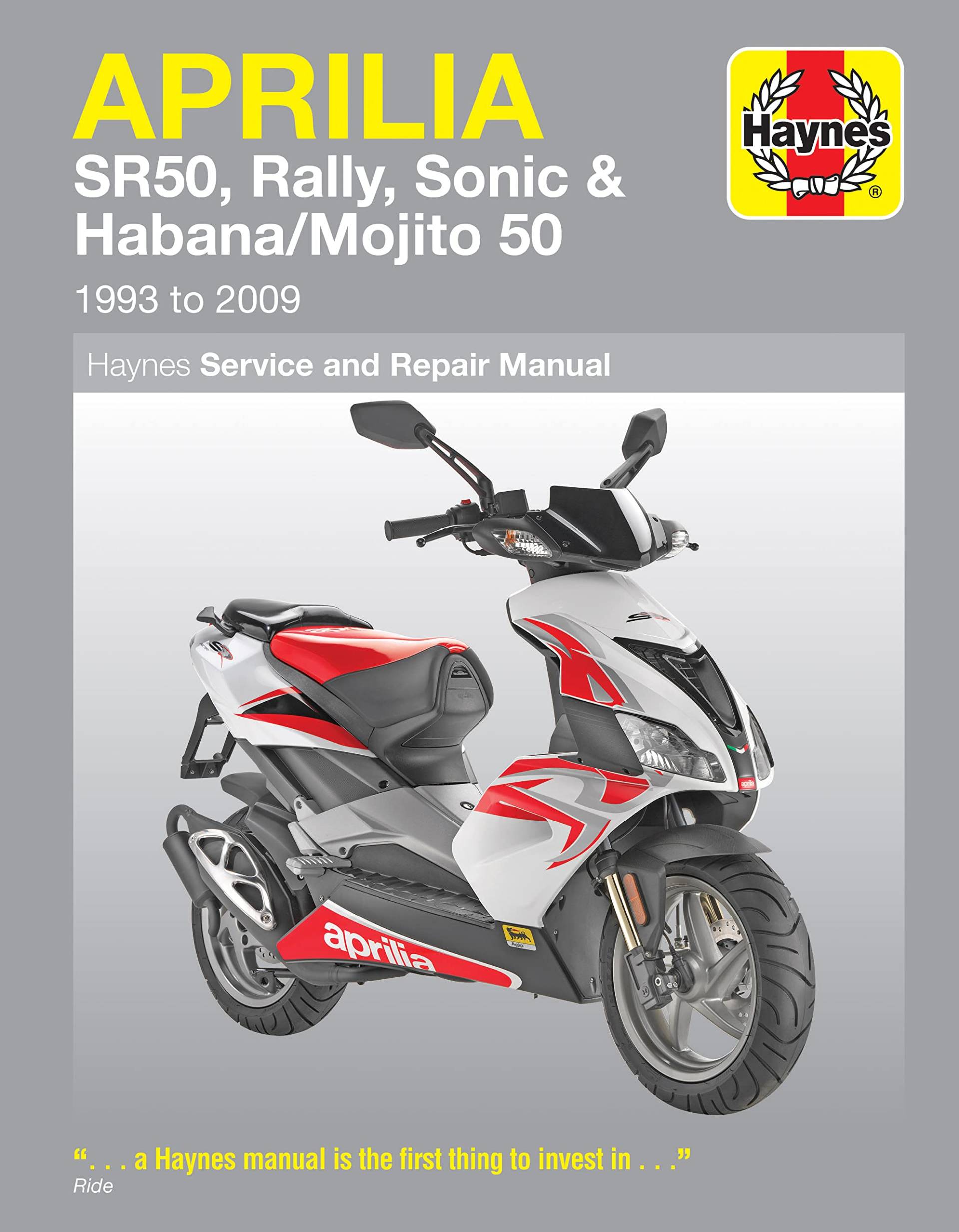 Aprilia Sr50, Rally, Sonic, Habana & Mojito Scooters, '93-'09 (Haynes Powersport) von Haynes