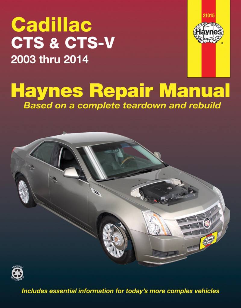 Cadillac Cts & Cts-V 2003 Thru 2014: 2003-2014 (Hayne's Automotive Repair Manual) von Haynes