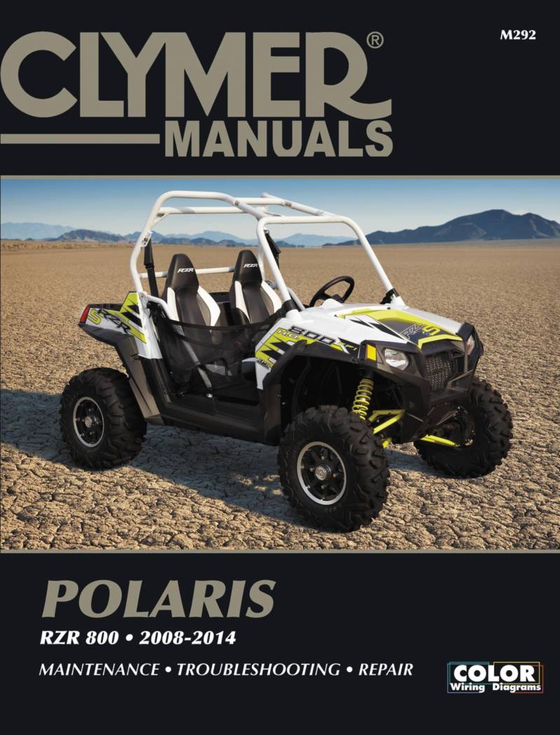 Clymer Polaris Rzr 800 2008-2014: Maintenance, Troubleshooting, Repair (Clymer Powersport) von Haynes