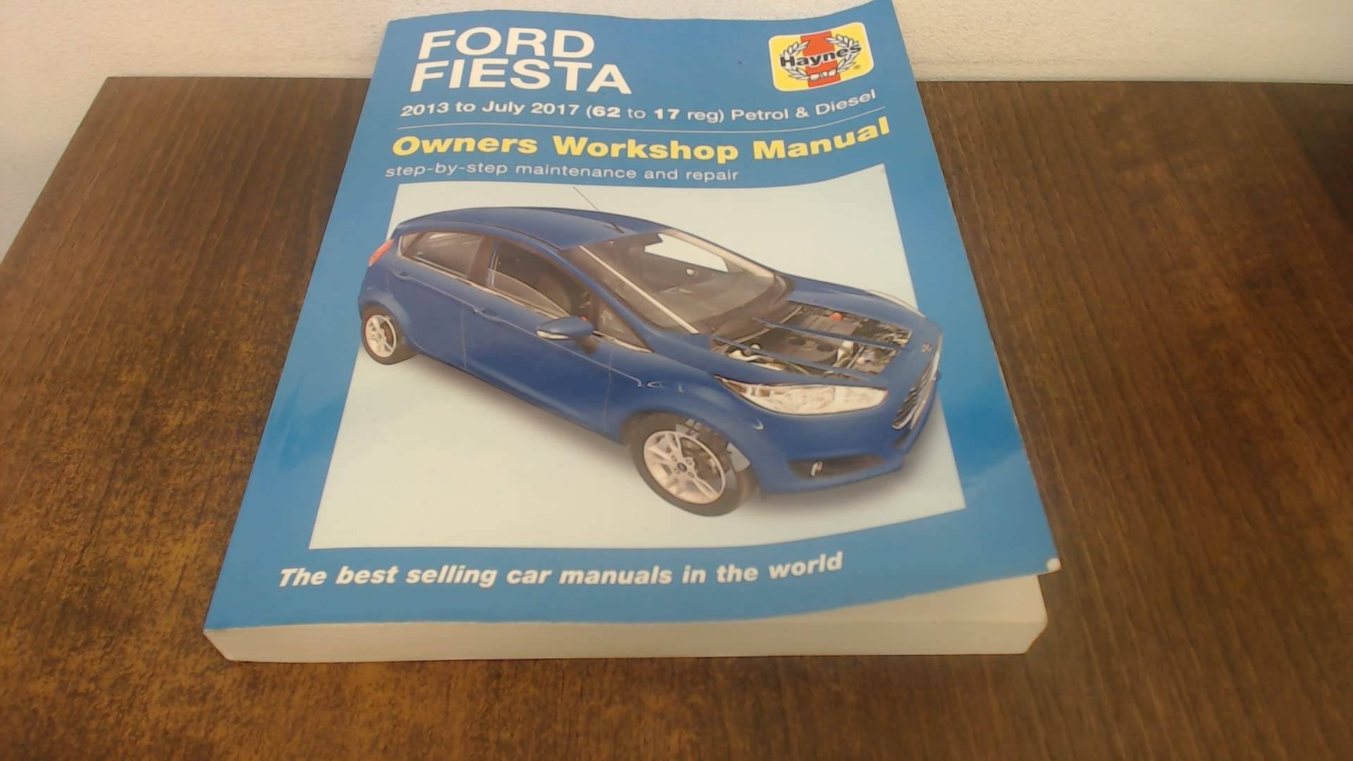 Ford Fiesta Petrol & Diesel (13 - 17) 62 to 17 Haynes Repair Manual von Haynes