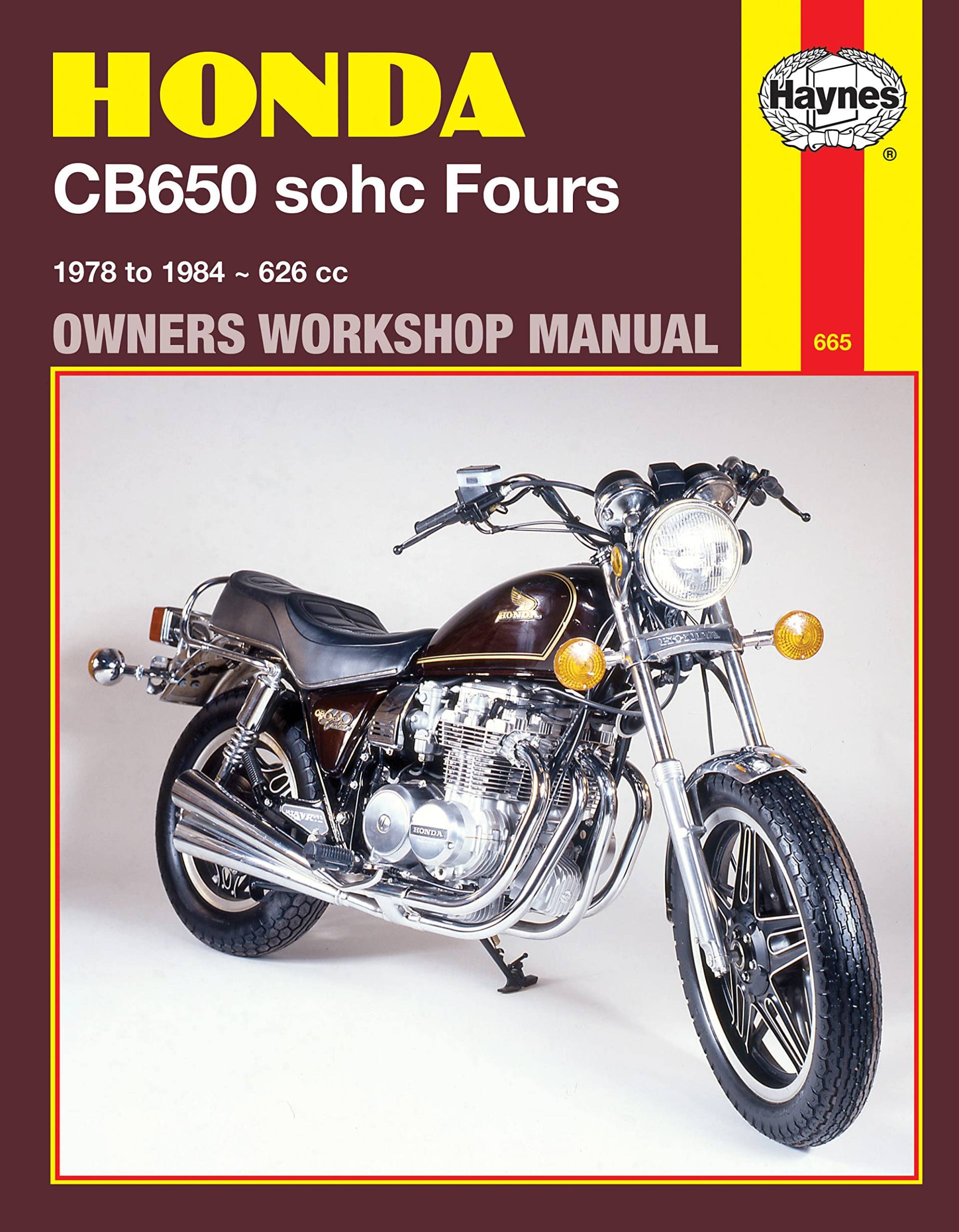 Honda CB650 SOHC Fours: 1978 to 1984 (Owners Workshop Manual) von Haynes