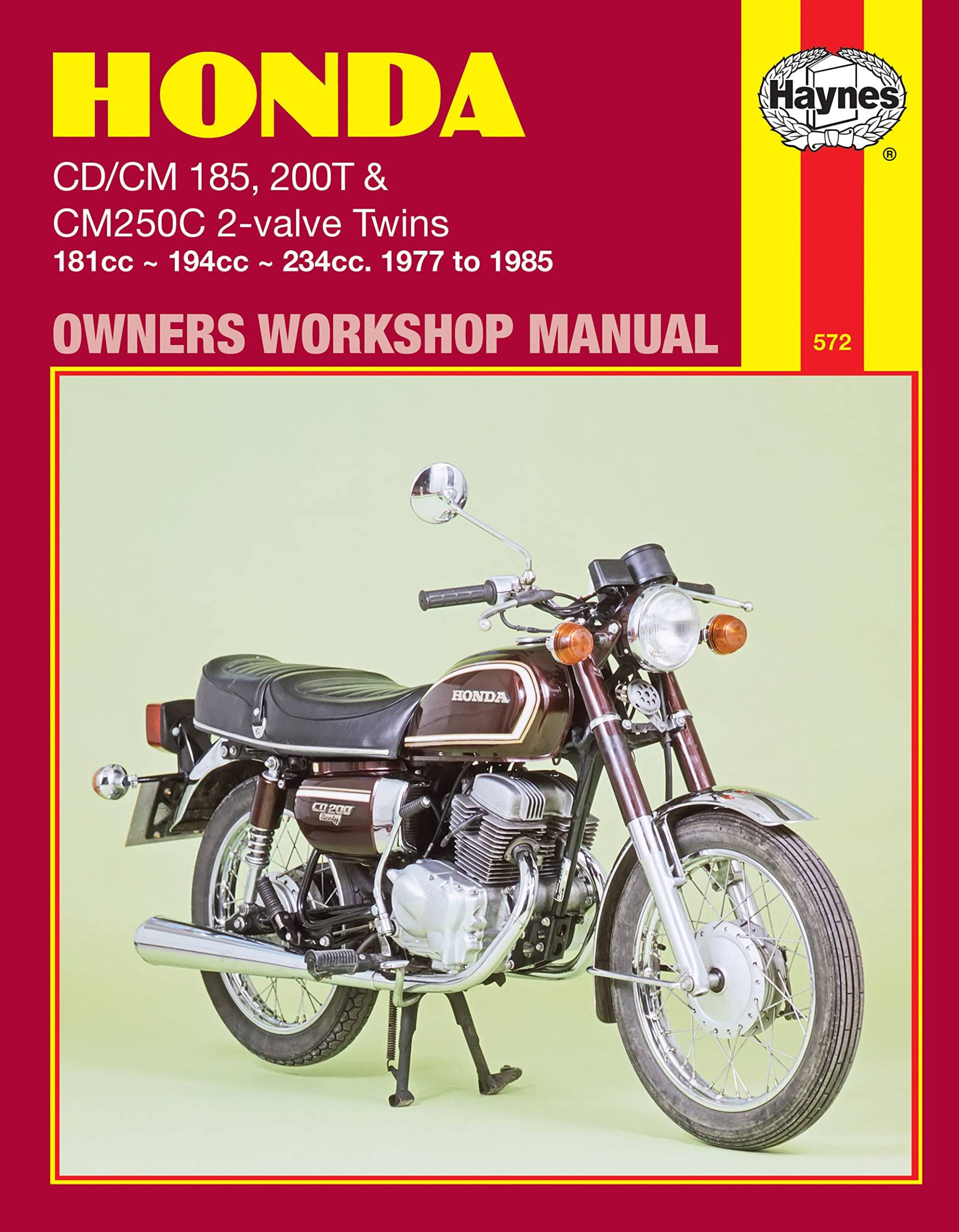 Honda CD/CM 185, 200T & CM250C 2-valve Twins: 181cc - 194 cc - 234 cc. 1977 to 1985 (Haynes Manuals) von Haynes