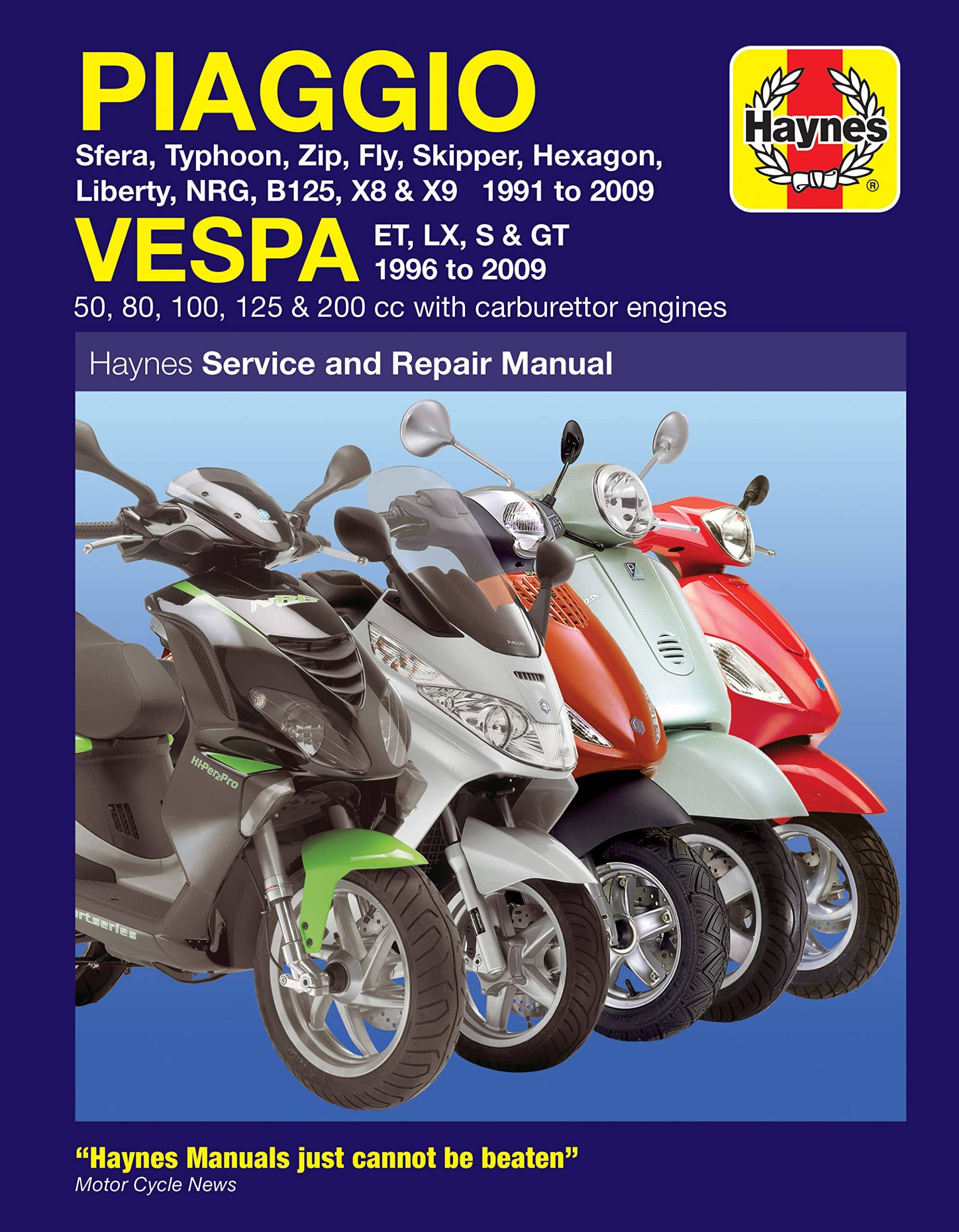 Piaggio Vespa: Sfera, Typhoon, Zip, Fly, Skipper, Hexagon, Liberty, NRG, B125, X8 & X9 1991 to 2009 and Vespa ET, LX, S (Service & repair manuals) von Haynes