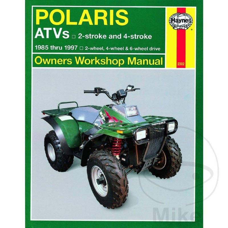 Polaris 250 to 500 cc ATVs: 2 stroke & 4 stroke 1985 Thru 1997 (Haynes Manuals) von Haynes