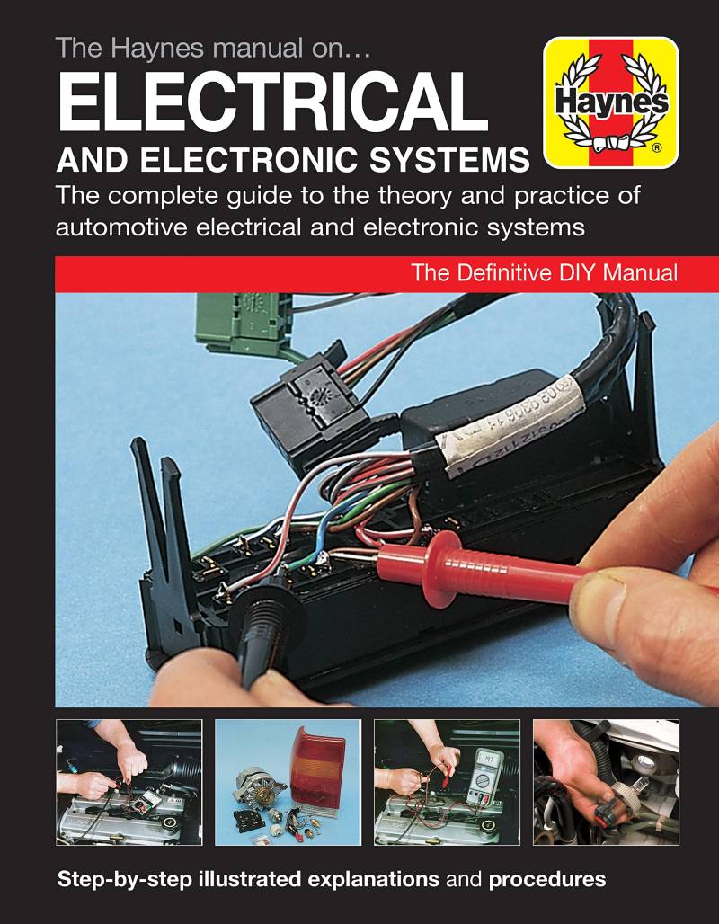 The Haynes Car Electrical Systems Manual von Haynes