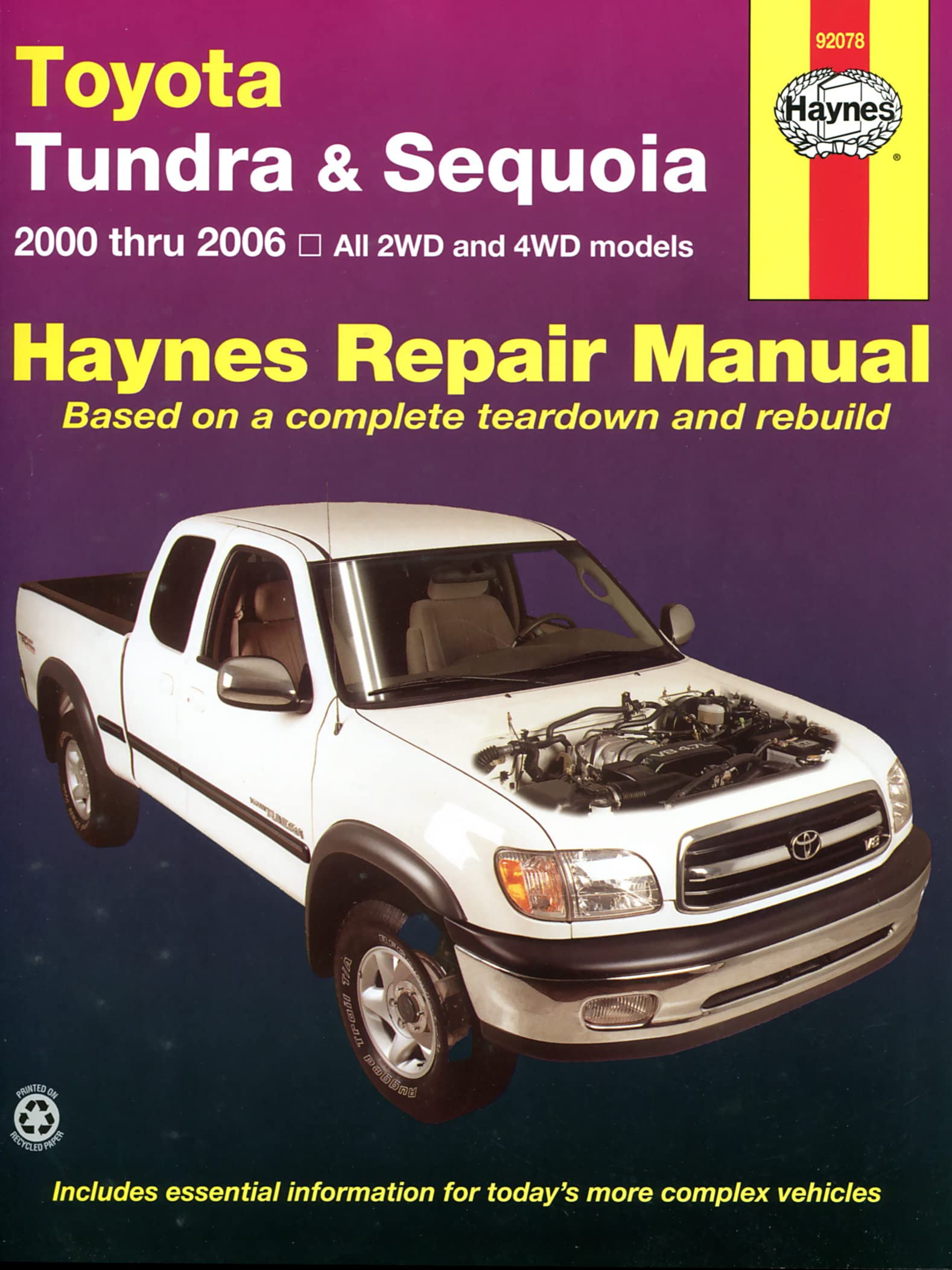 Toyota Tundra (2000 thru 2006) & Sequoia (2000-2007): All 2WD and 4WD Models (Hayne's Automotive Repair Manual) von Haynes