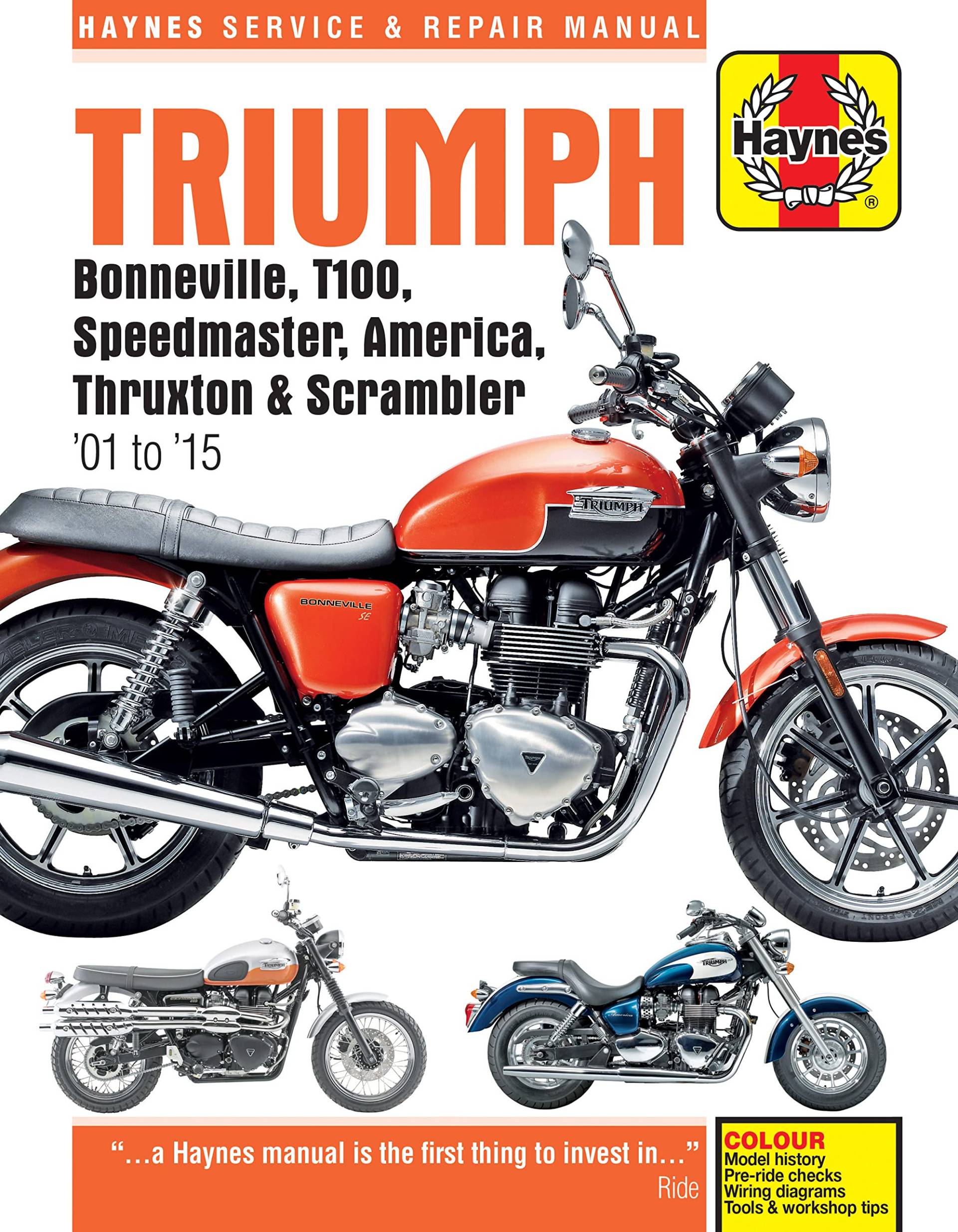 Triumph Bonneville, T100, Speedmaster, America, Thruxton & Scrambler (01 - 15) (Haynes Service & Repair Manual) von Haynes