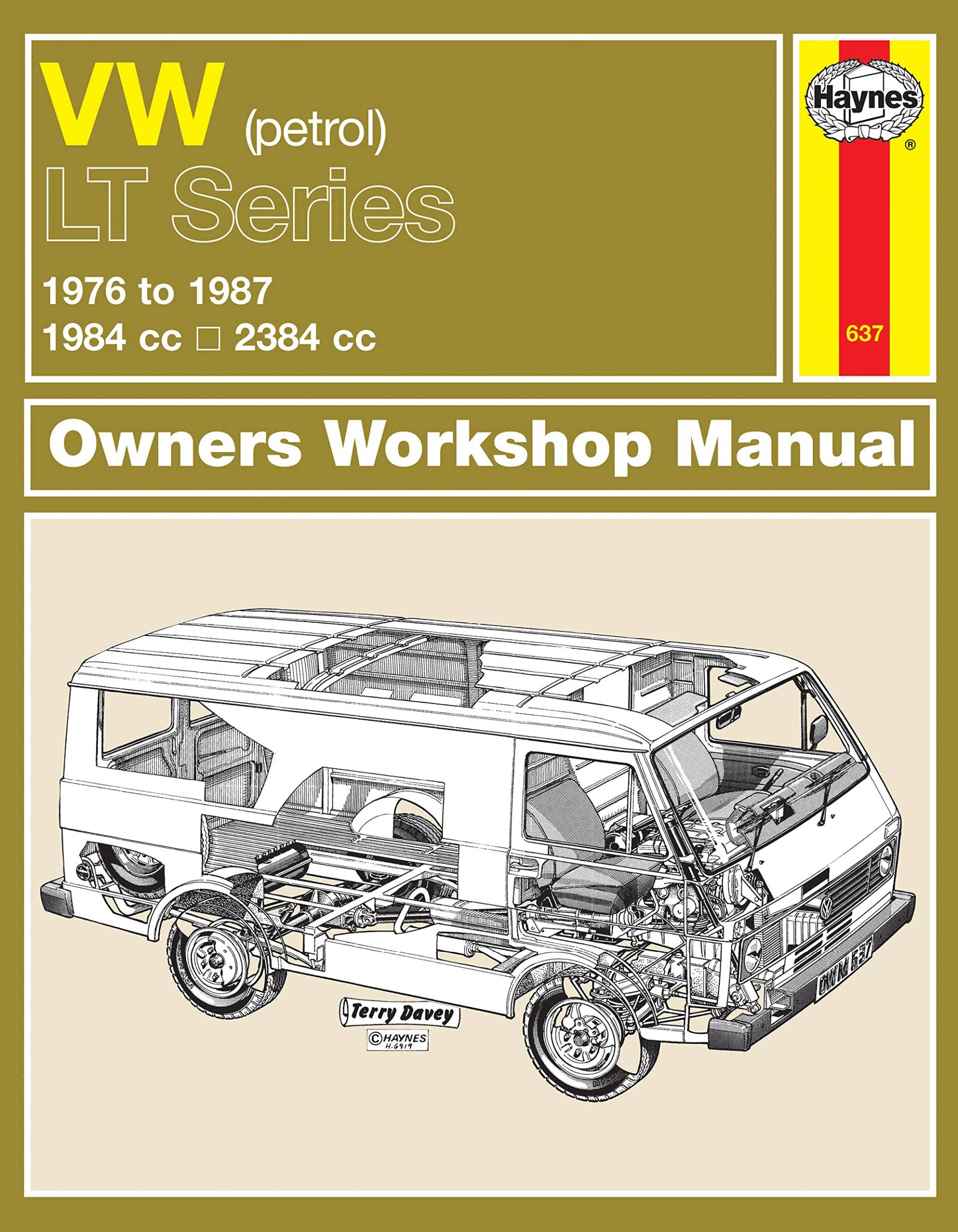 VW Lt Petrol Vans & Light Trucks (76 - 87) Up To E von Haynes