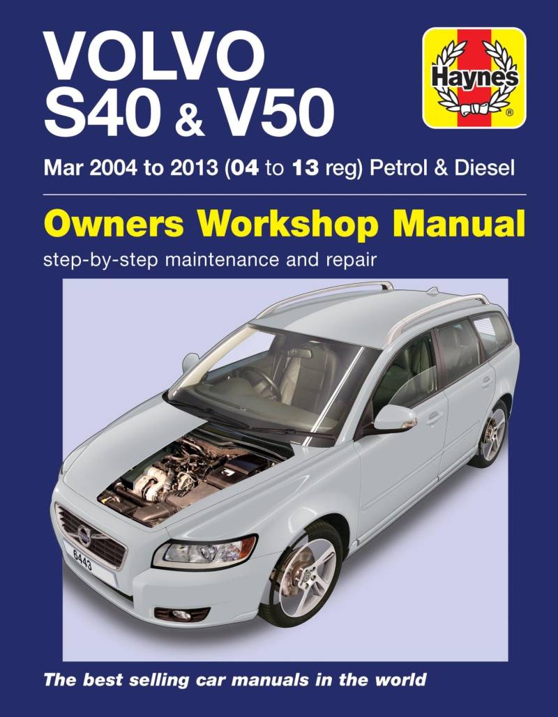 Volvo S40 & V50 Petrol & Diesel (Mar '04-'13) Haynes Repair Manual von Haynes