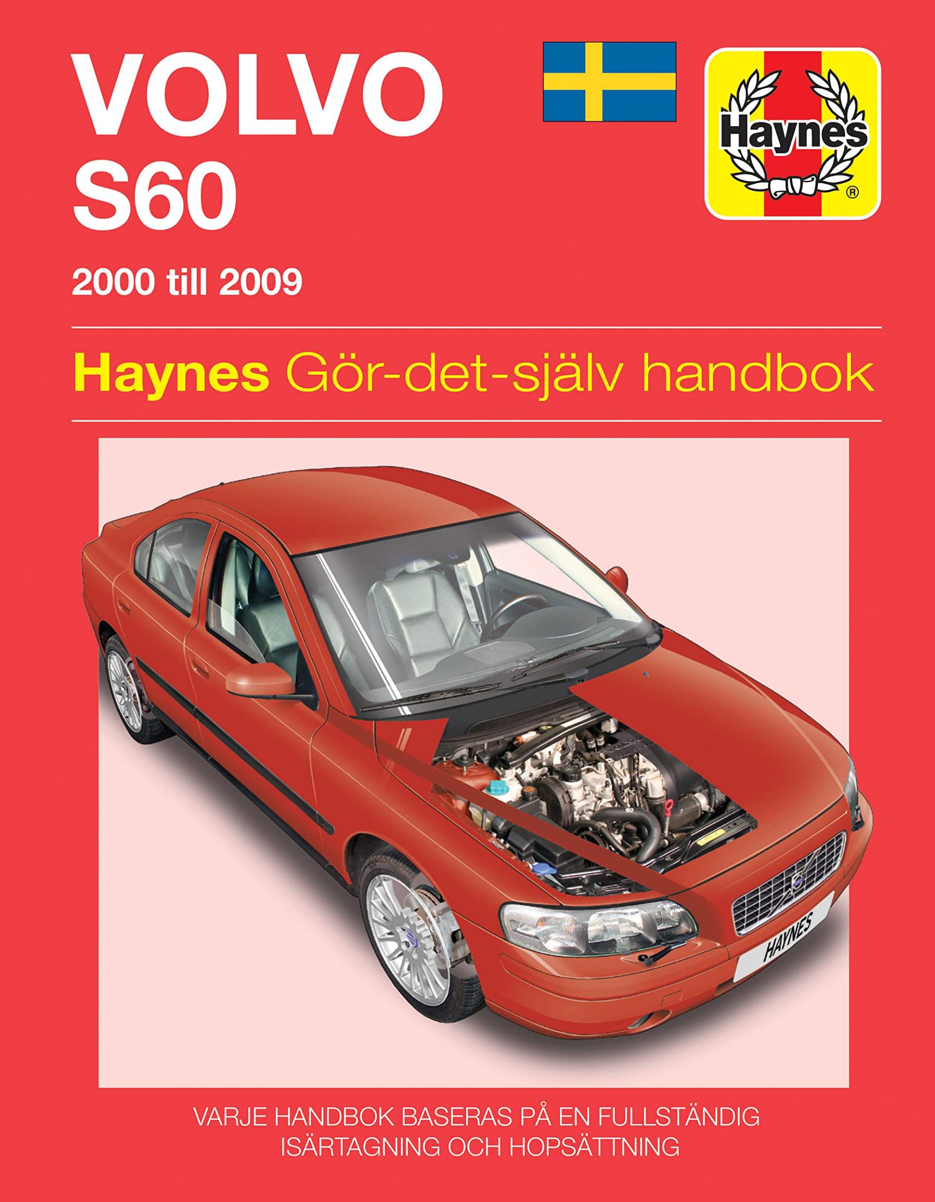 Volvo S60 (2000 - 2009) Haynes Repair Manual (svenske utgava) von Haynes