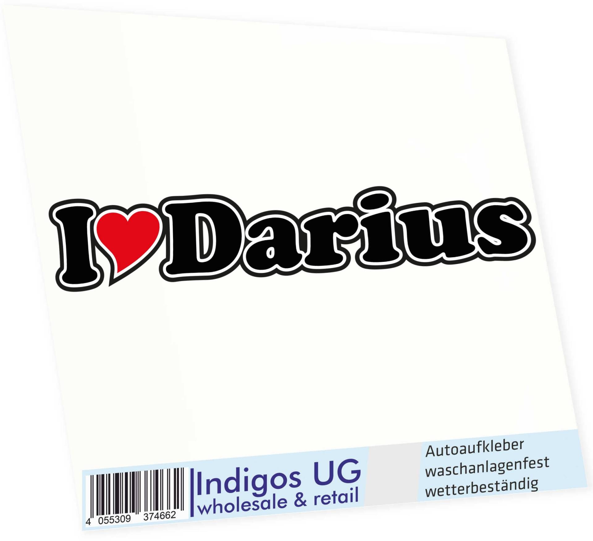 INDIGOS UG - Aufkleber - Autoaufkleber I Love Heart - Ich Liebe mit Herz 15 cm - I Love Darius - Auto LKW Truck - Sticker mit Namen vom Mann Frau Kind von INDIGOS UG