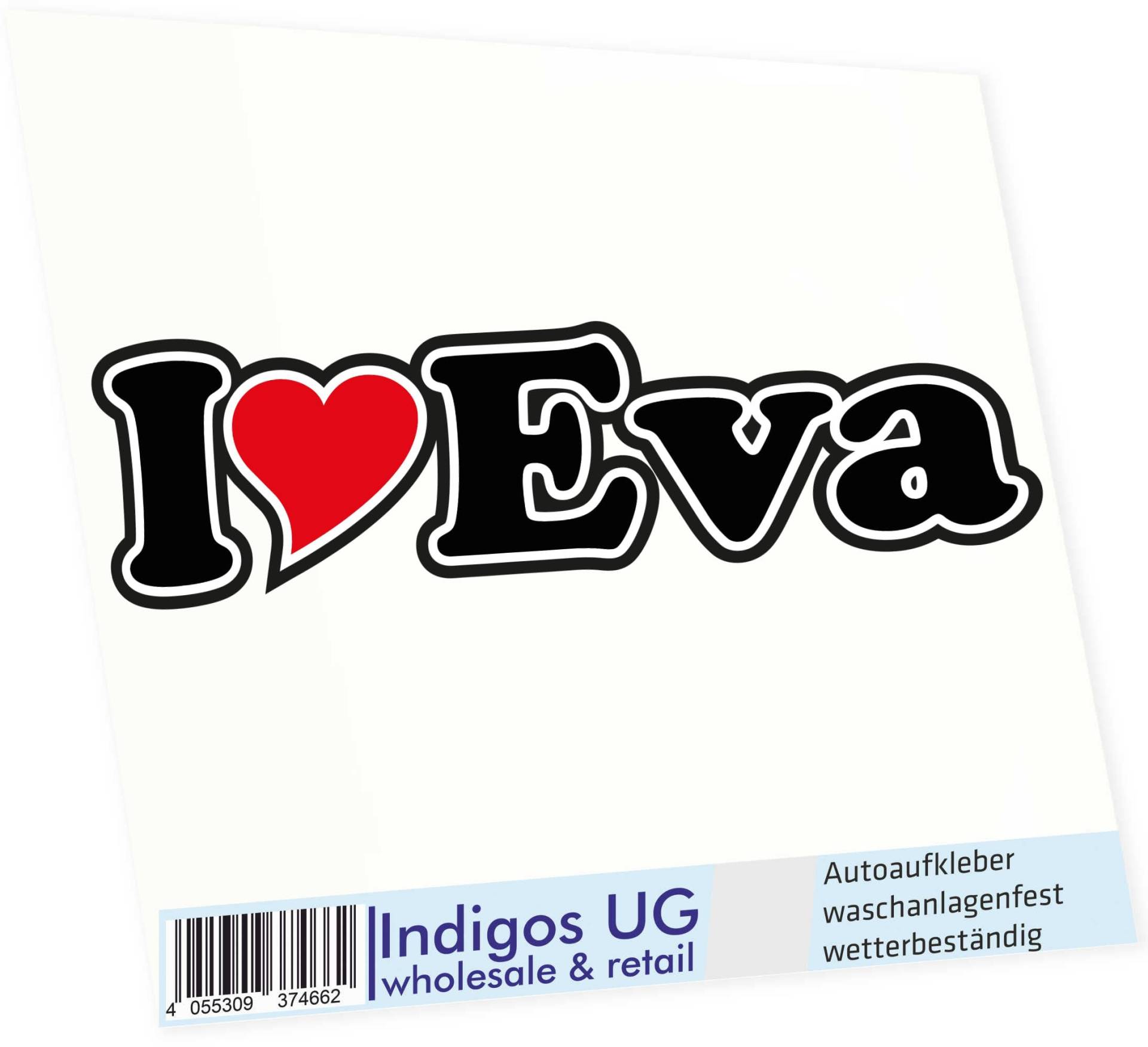 INDIGOS UG - Aufkleber - Autoaufkleber I Love Heart - Ich Liebe mit Herz 15 cm - I Love Eva - Auto LKW Truck - Sticker mit Namen vom Mann Frau Kind von INDIGOS UG