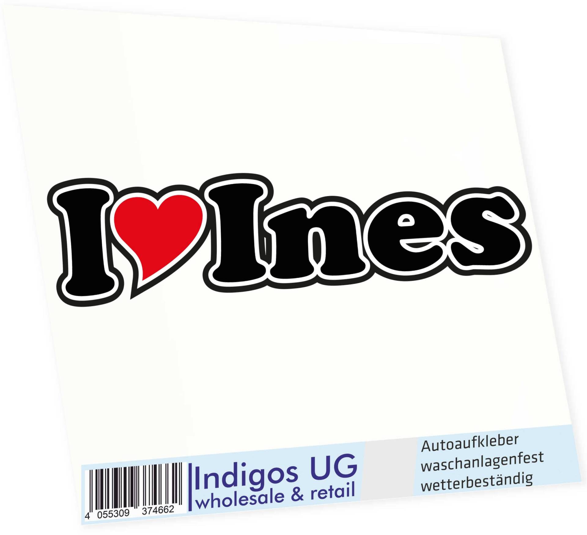 INDIGOS UG - Aufkleber - Autoaufkleber - I Love Heart - Ich Liebe mit Herz 15 cm - I Love INES - Auto LKW Truck - Sticker mit Namen vom Mann Frau Kind von INDIGOS UG