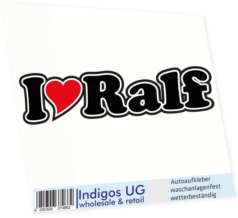 INDIGOS UG - Aufkleber - Autoaufkleber I Love Heart - Ich Liebe mit Herz 15 cm - I Love Ralf - Auto LKW Truck - Sticker mit Namen vom Mann Frau Kind von INDIGOS UG