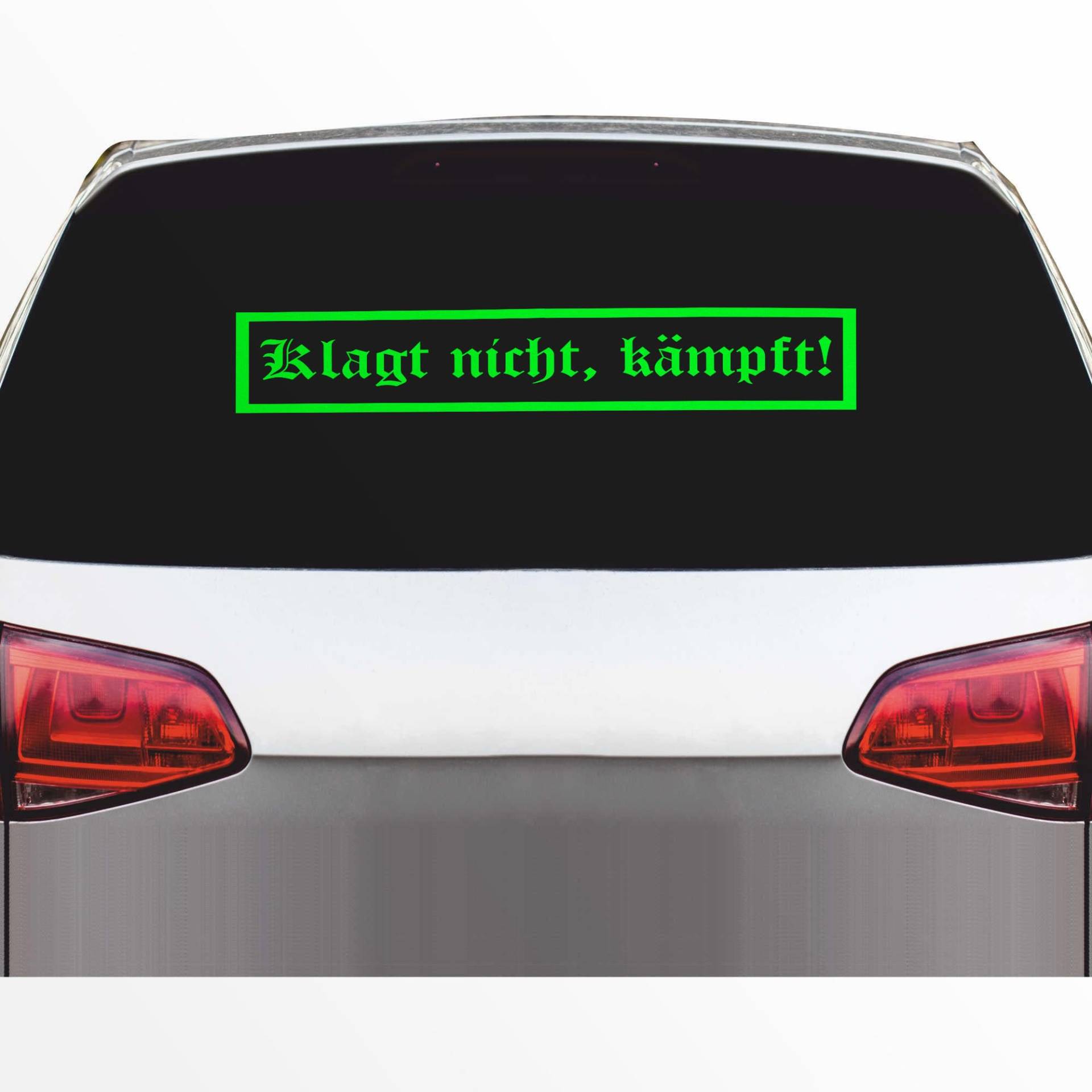 INDIGOS UG - Aufkleber - Autoaufkleber - JDM Die Cut - Klagt Nicht, kämpft! - Heckscheibe 800x160mm neongrün - Fussball Deutschland Fight Männer - Tuning - Sticker - Heckscheibe - Auto von INDIGOS UG