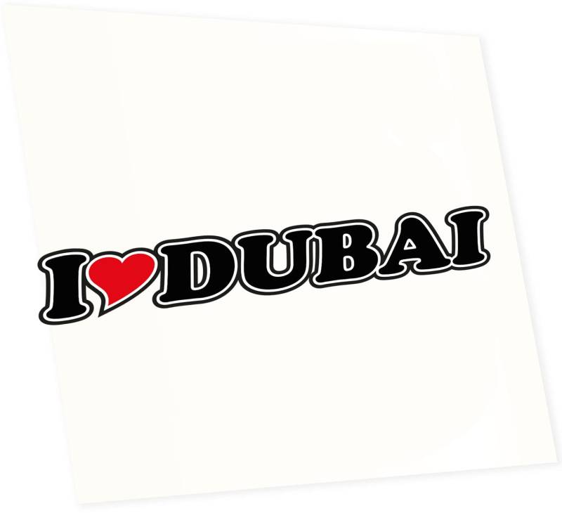 INDIGOS UG Autoaufkleber - Aufkleber - JDM - Die Cut - Sticker fürs Auto mit Herz - 15 cm - I Love Dubai von INDIGOS UG