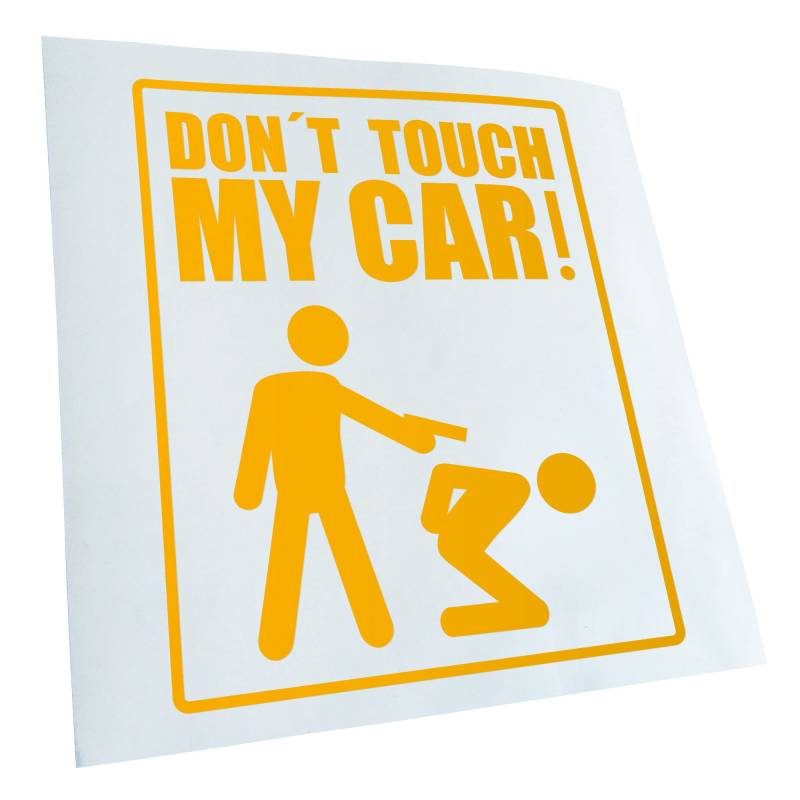 Kiwistar - Autoaufkleber - Gelb - 12x10cm Dont Touch My Car Aufkleber für Auto, Laptop, Fahrrad, LKW, Motorrad Mehrfarbig JDM Decal Racing von KIWISTAR UG