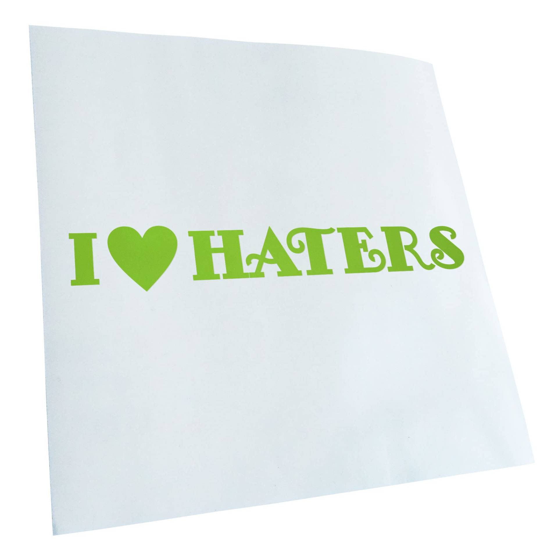 Kiwistar - Autoaufkleber - Grün - 13x10cm I Love Haters Aufkleber für Auto, Laptop, Fahrrad, LKW, Motorrad Mehrfarbig JDM Decal Racing von KIWISTAR UG