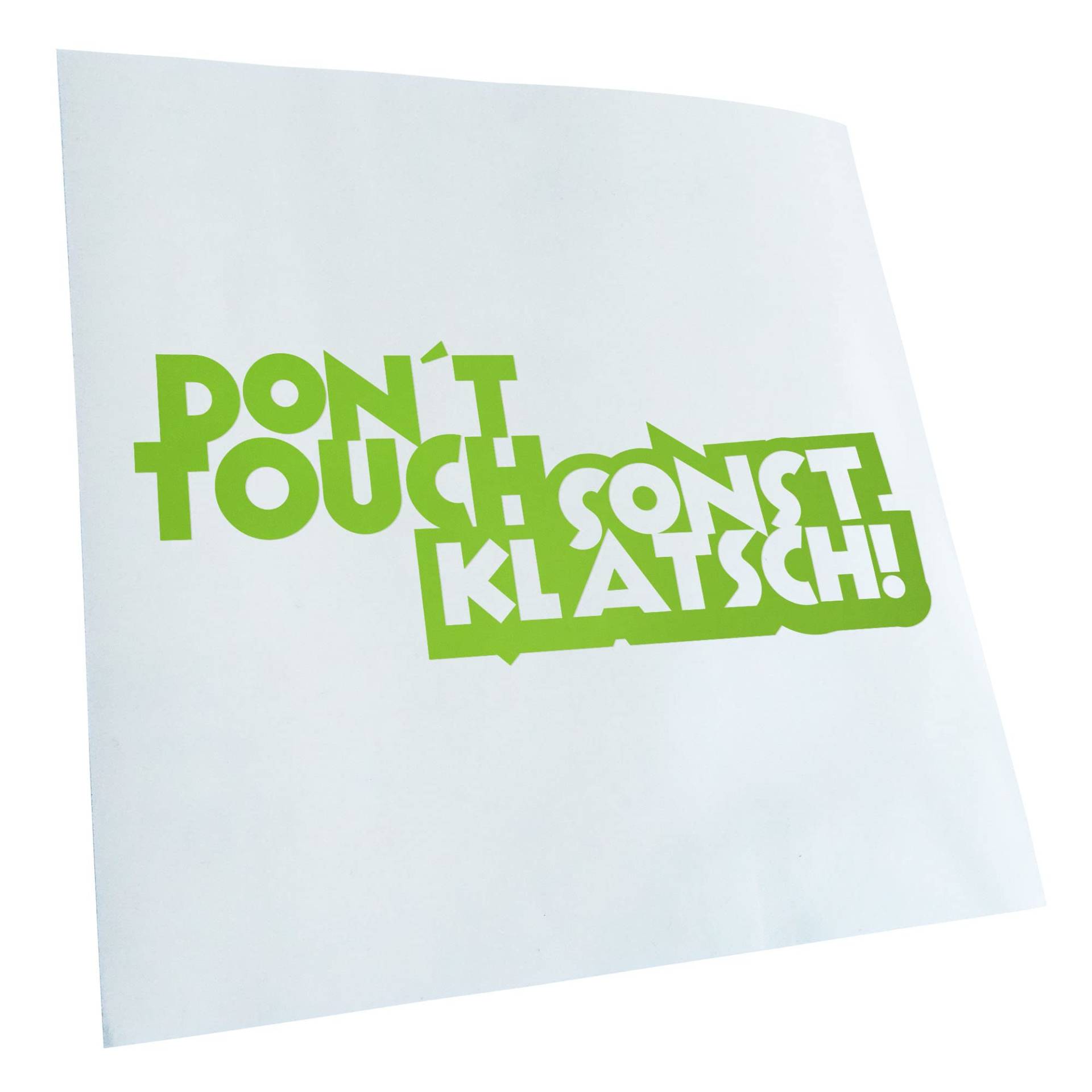 Kiwistar - Autoaufkleber - Grün - 20x8cm Dont Touch! Sonst klatsch! Aufkleber für Auto, Laptop, Fahrrad, LKW, Motorrad Mehrfarbig JDM Decal Racing von KIWISTAR UG