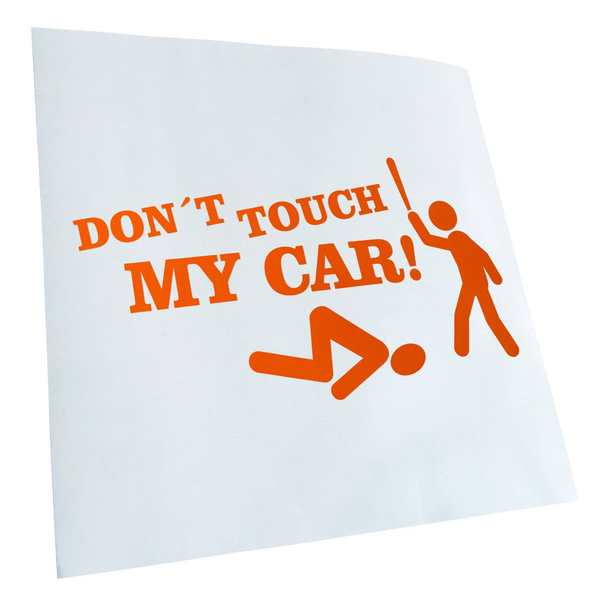 Kiwistar - Autoaufkleber - Orange - 20x11cm Dont Touch My Car Aufkleber für Auto, Laptop, Fahrrad, LKW, Motorrad Mehrfarbig JDM Decal Racing von KIWISTAR UG