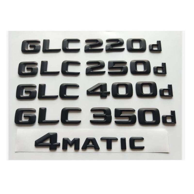 LAZIRO Mattschwarze 3D-Buchstaben-Embleme, passend for Mercedes Benz X253 C253 GLC200d GLC220d GLC250d GLC300d GLC320d 4MATIC CDI CGI (Size : GLC 200d) von LAZIRO