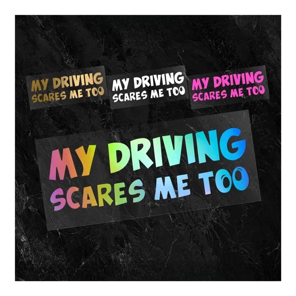 ZHANGXIN Auto-Aufkleber, Aufschrift "My Driving SCARES ME TOO", für Motorhaube, Kofferraum, Heckscheibe, Karosserie, Stoßstange, Warnung (reflektierender Laser, 20 x 6,5 cm) von LQHWDNJB