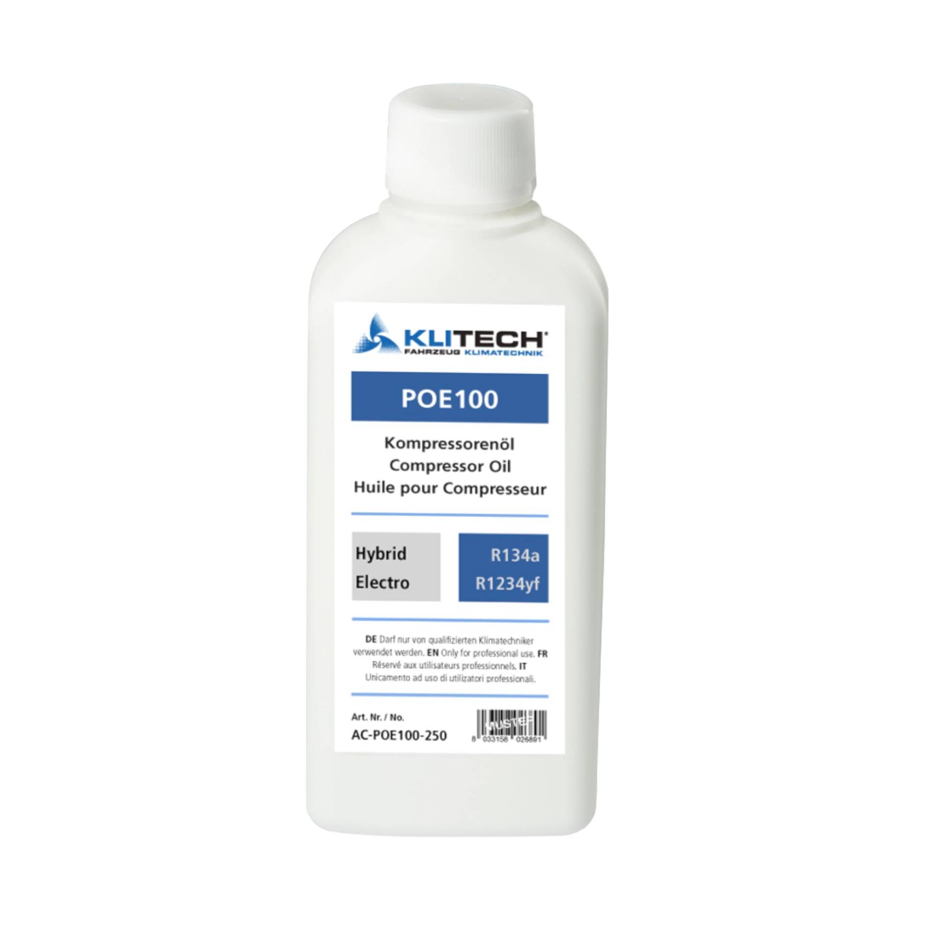 Lube1 Klimaanlagenöl POE100 250ml I Kompressor Öl universell einsetzbar für R134a und R1234yf Kältemittel sowie für Elektro-/Hybridfahrzeuge mit POE-Öl von Lube1