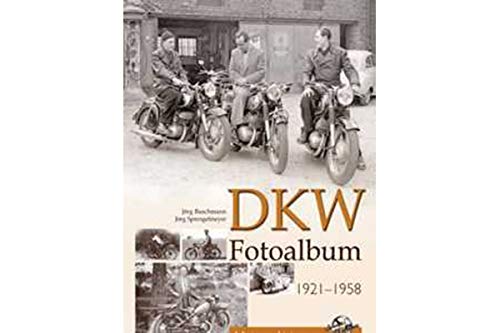 DKW Fotoalbum - KS, KM, SB, NZ, RT - Modelle von MMM