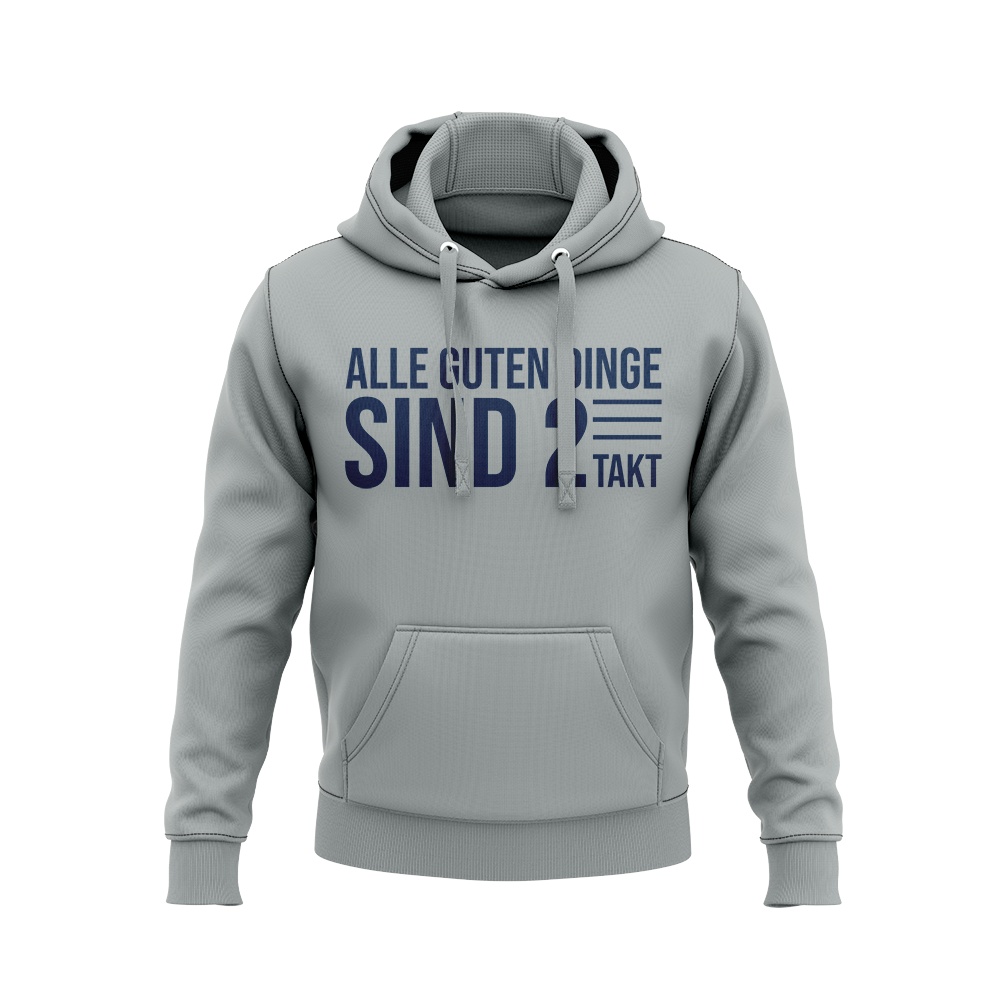 Hoodie in verschiedenen Farben mit Aufdruck "Alle guten Dinge sind 2 Takt" von Mofalegends