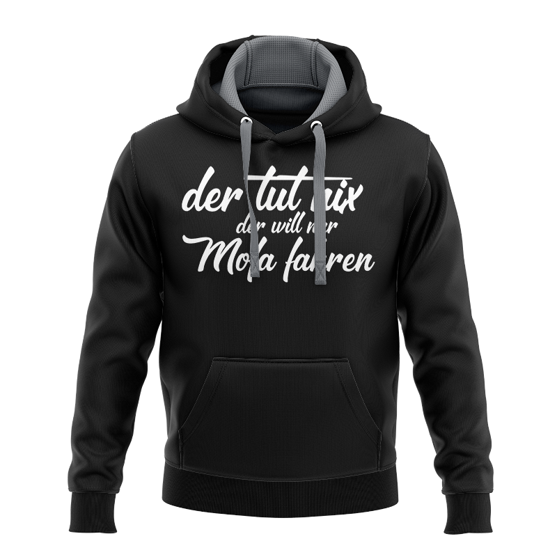 Hoodie in verschiedenen Farben mit Aufdruck "Der tut nix, der will nur Mofa f... von Mofalegends