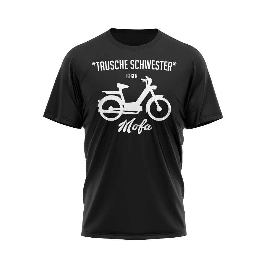 Tausche Schwester gegen Mofa Logo T-Shirt von Mofalegends