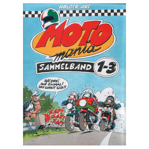 Motomania Comics Band 1-12 Sammel-Editionen, je 144 Seiten von Motomania