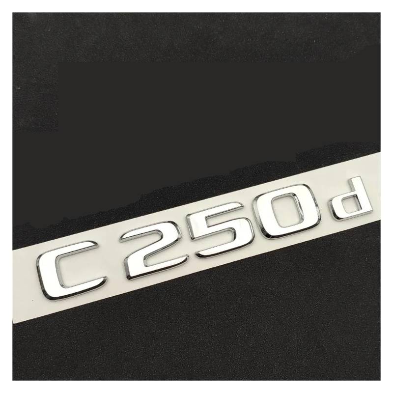 zlj6688 3D ABS Chrom Schwarz Logo C250d Emblem Buchstaben Aufkleber Auto Kofferraum Abzeichen Kompatibel mit C250d W205 W204 Zubehör (Color : C250d Chrome) von MyFisher