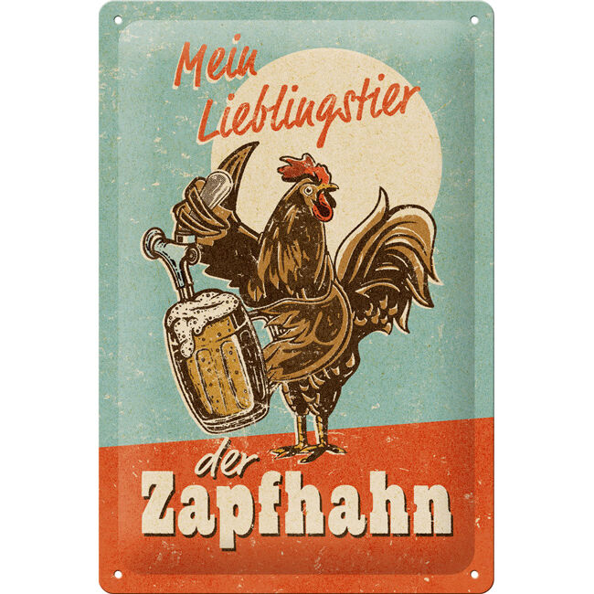 Nostalgic-Art Blechschild 20 x 30 cm "Lieblingstier Zapfhahn" von Nostalgic-Art