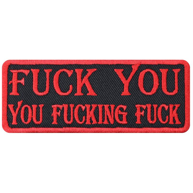 Fuck You Patch: Biker Aufnäher mit Stickerei & lustiger Spruch - Motorradfahrer Geschenk Aufbügler Rocker - Heavy Metal Flicken für Kutte/Jacke/Weste/Tasche - schwarz - 90x35mm von PATCH KING