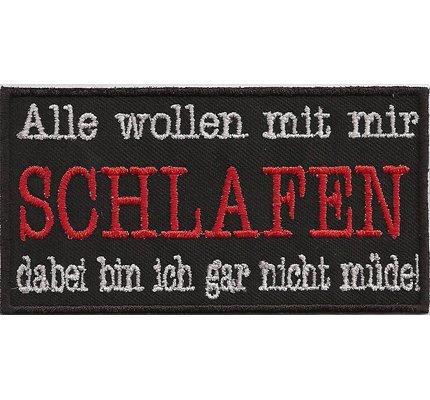 Alle Wollen mit Mir schlafen OldLady Biker Girl Kutte Spruch Aufnäher Patch von Patch