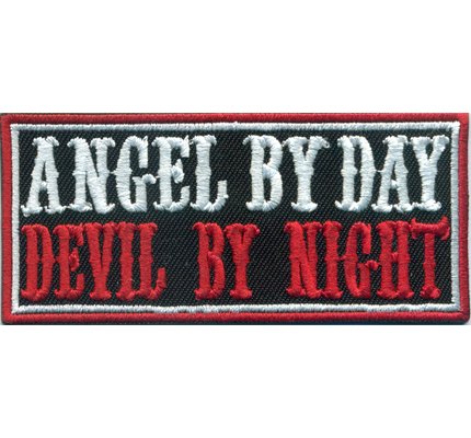 Angel by Day, Devil by Night, Biker Rocker Heavy Metal Patch Aufnäher Abzeichen von Patch